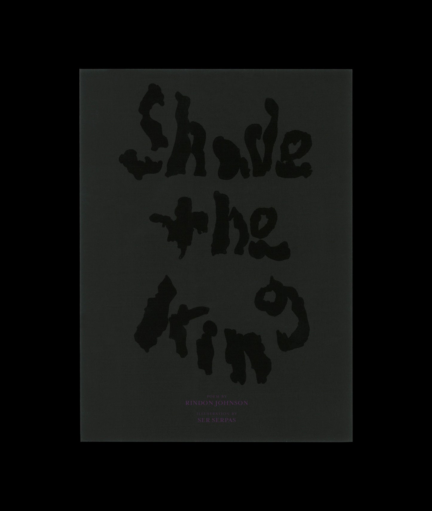 Shade The King by Rindon Johnson