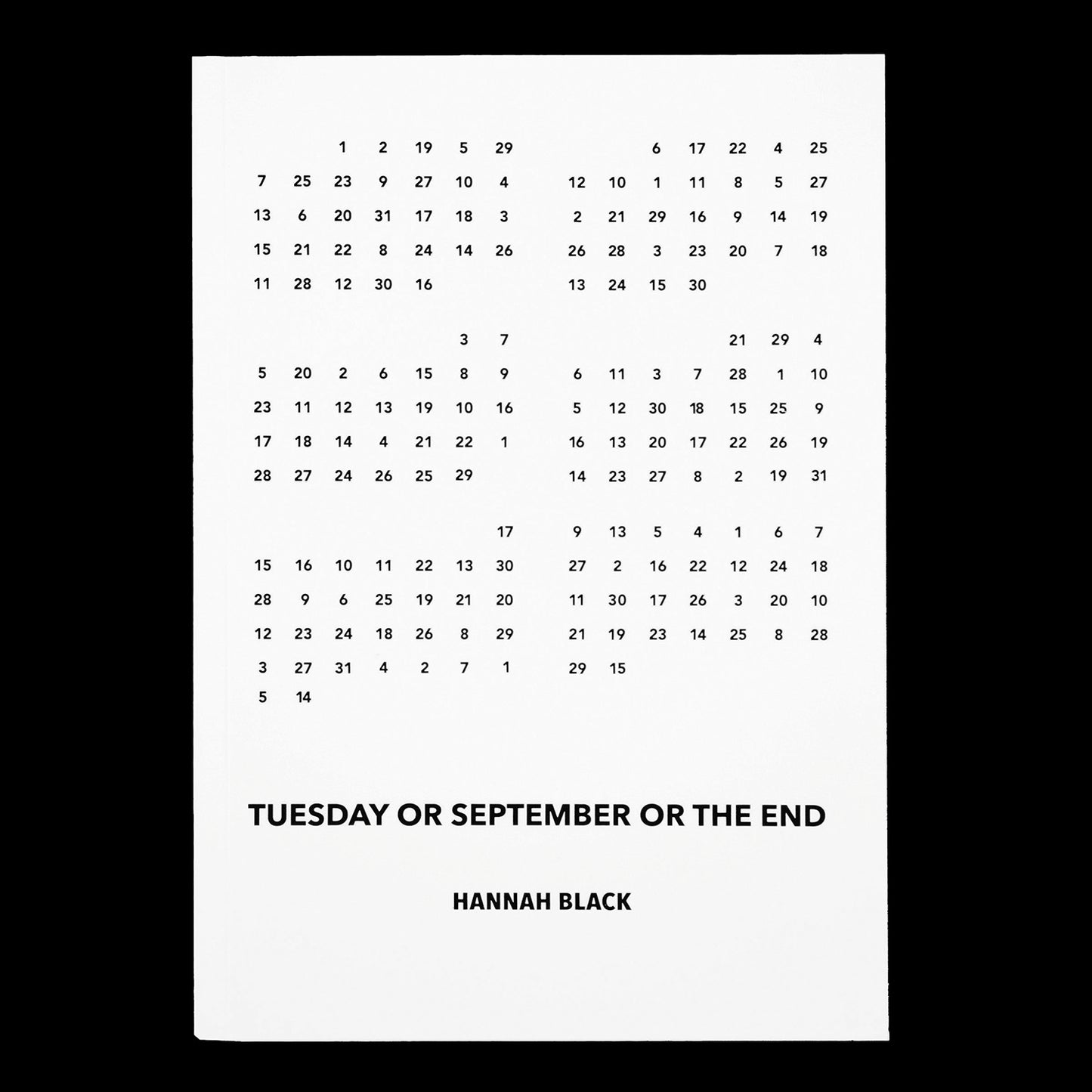 Tuesday or September or The End by Hannah Black