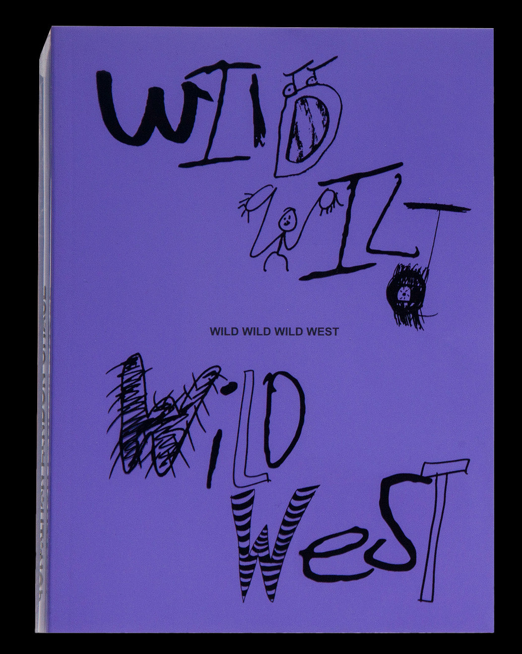 wild wild Wild West & Haunting of the Seahorse by Jonathan Lyndon Chase